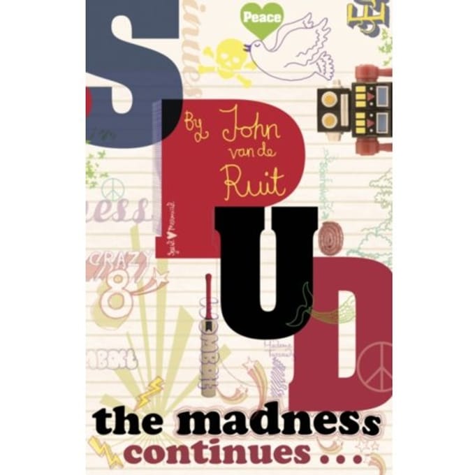Spud - The Madness Continues - John van de Ruit