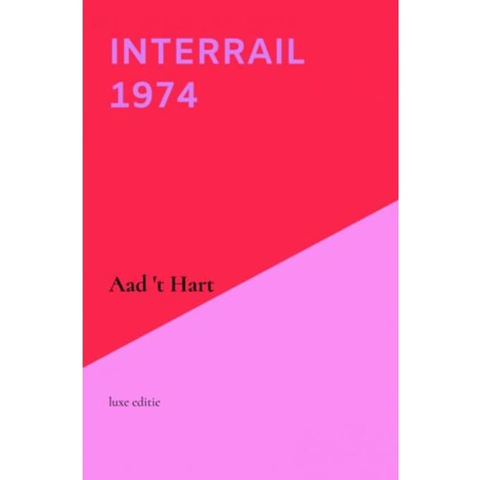 Interrail 1974 - Aad 't Hart