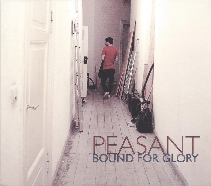 Peasant - Bound For Glory (LP)