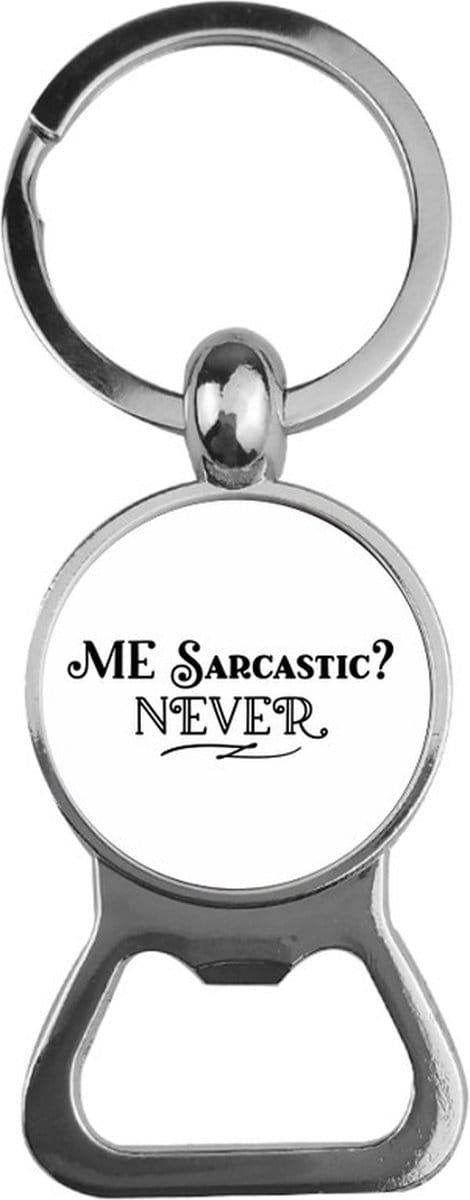 Bieropener Glas - Me Sarcastic