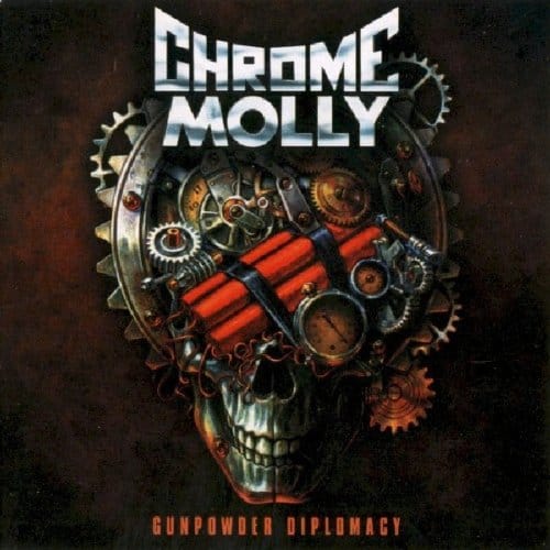 Gunpowder Diplomacy - Chrome Molly