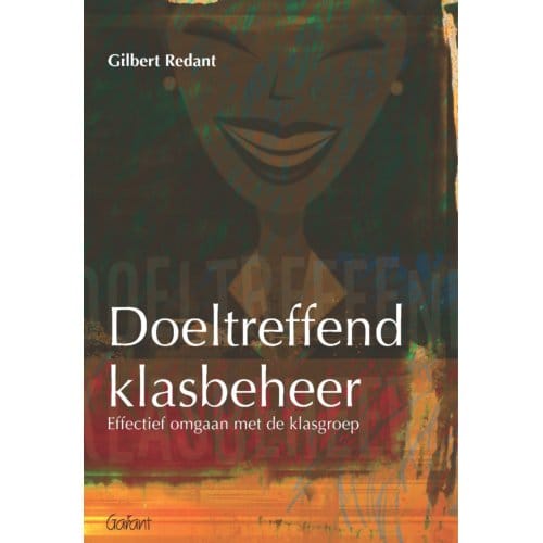 Doeltreffend Klasbeheer - Gilbert Redant