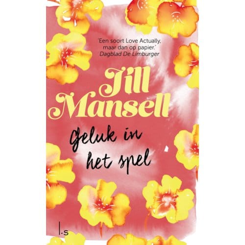 Geluk In Het Spel - Jill Mansell
