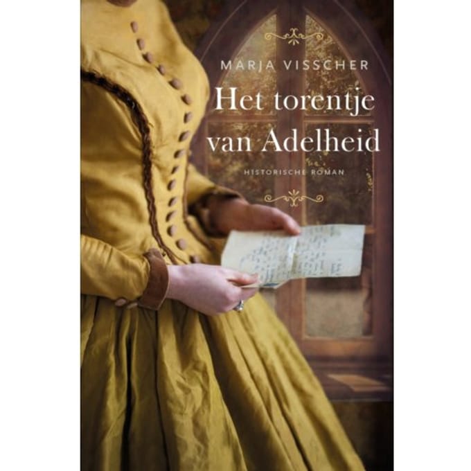 Het Torentje Van Adelheid - Marja Visscher