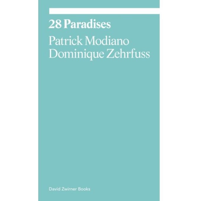 28 Paradises - Ekphrasis - Patrick Modiano