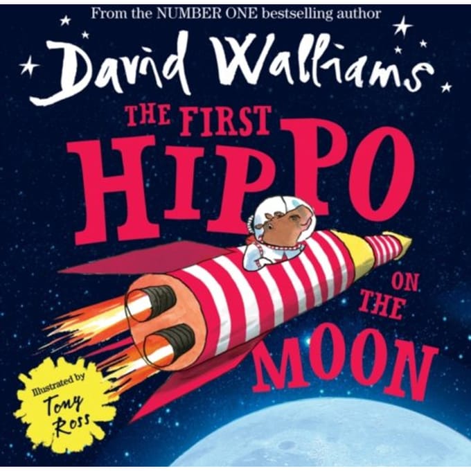 The First Hippo On The Moon - David Walliams