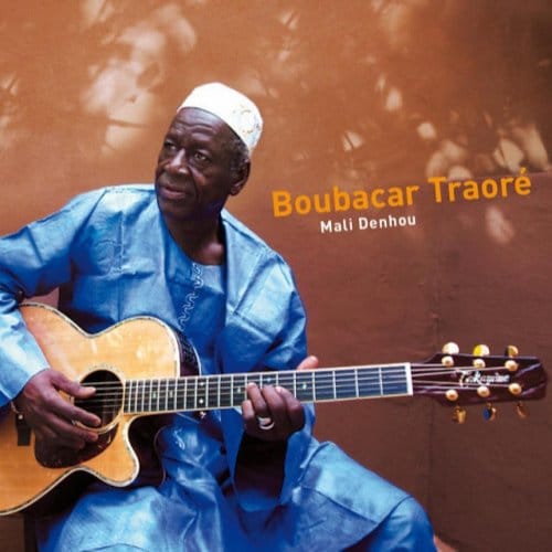 Boubacar Traoré - Mali Denhou (CD)