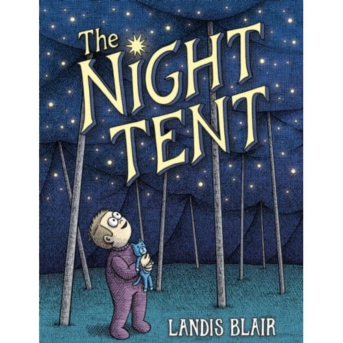 The Night Tent - Blair, Landis