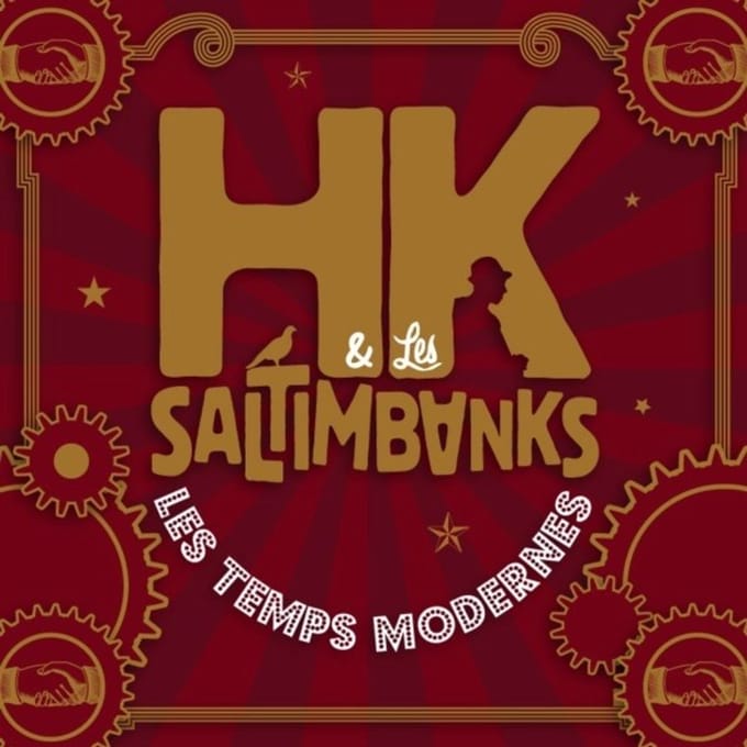 HK & Les Saltimbanks - Les Temps Modernes (CD)