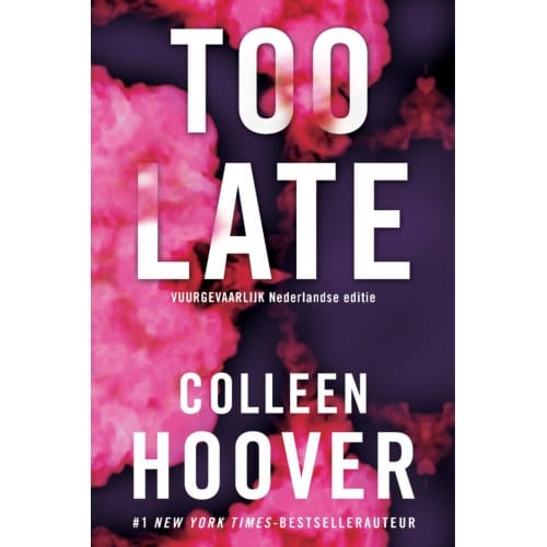 Too Late - Colleen Hoover