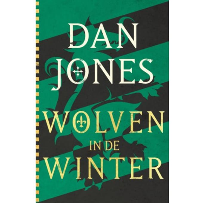 Wolven In De Winter - Crécy Trilogie - Dan Jones
