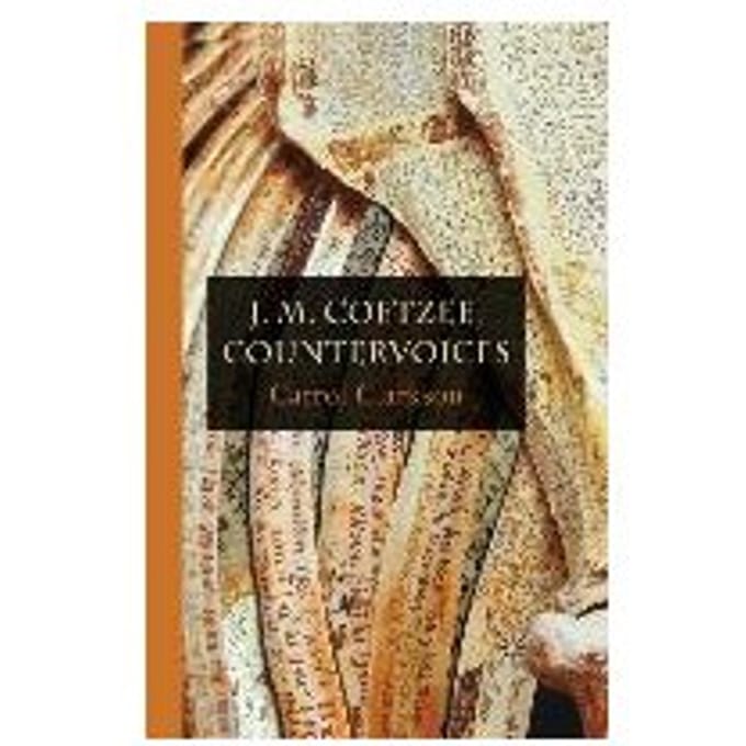 J. M. Coetzee: Countervoices - Carrol Clarkson