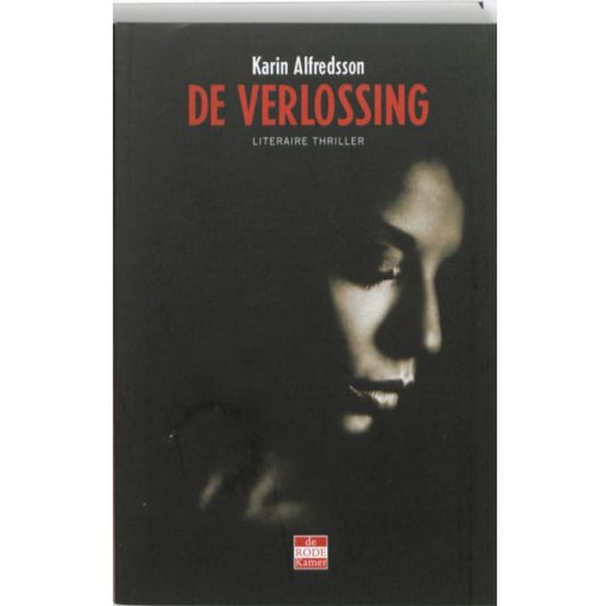 De Verlossing - Karin Alfredsson