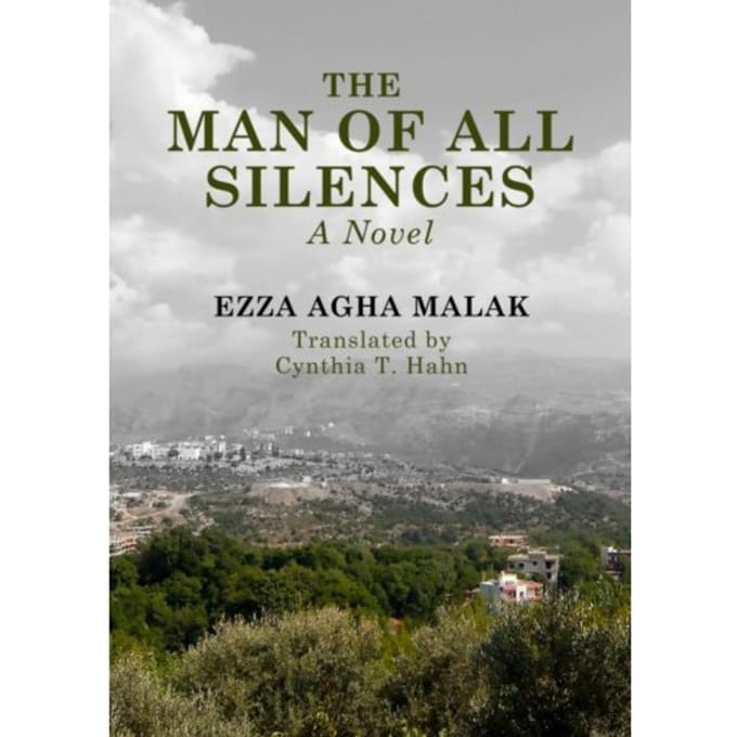 The Man Of All Silences - Ezza Agha Malak