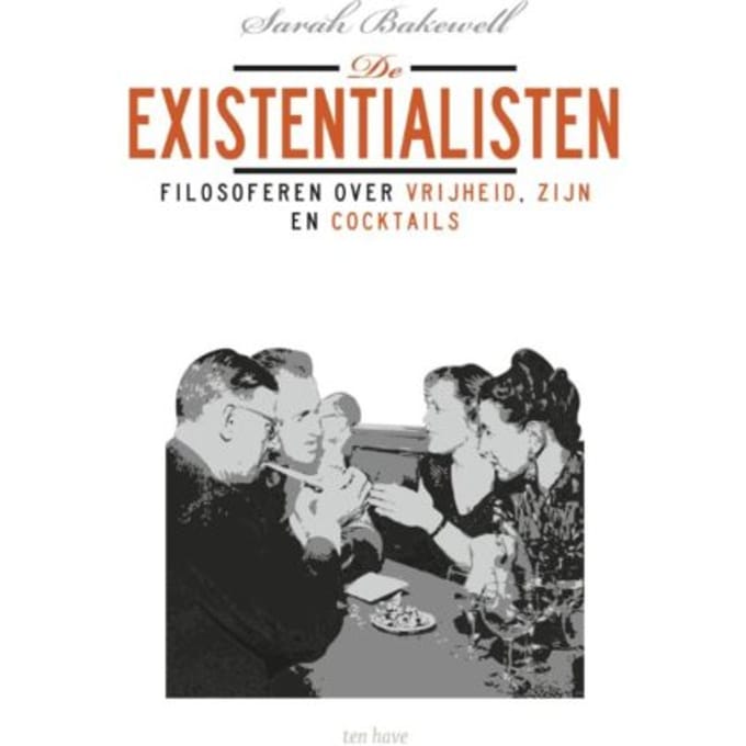 De Existentialisten - Sarah Bakewell