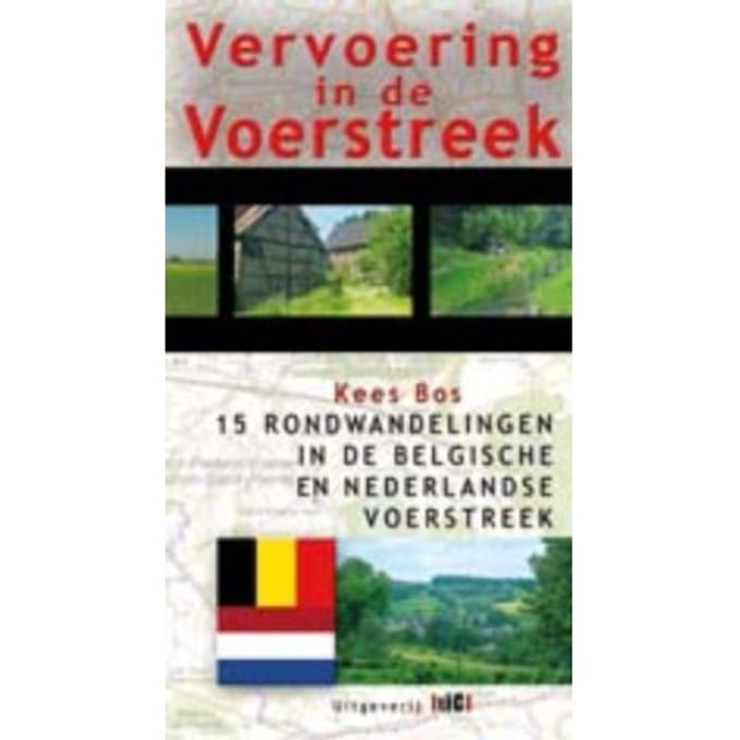 Vervoering In De Voerstreek - K. Bos