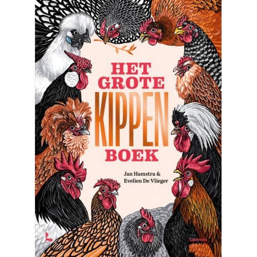 Het Grote Kippenboek - Jan Hamstra