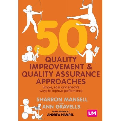 50 Quality Improvement And Quality Assurance Approaches - Mansell, Sharron