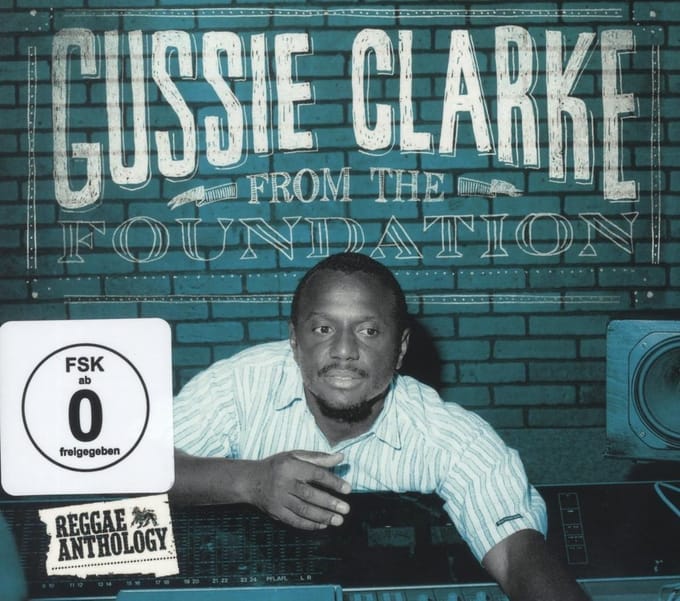 Gussie Clarke - From The Foundation (3 CD)