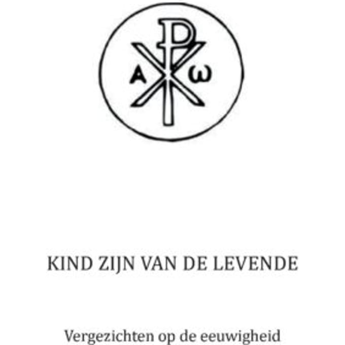 Kind Zijn Van De Levende - J. Beukhof