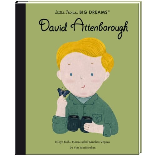 David Attenborough - Little People, Big Dreams - Maria Isabel Sánchez Vegara