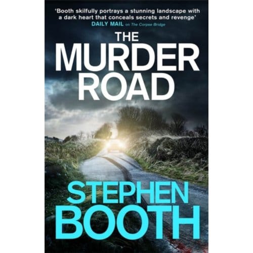 The Murder Road - Cooper And Fry - Stephen Booth