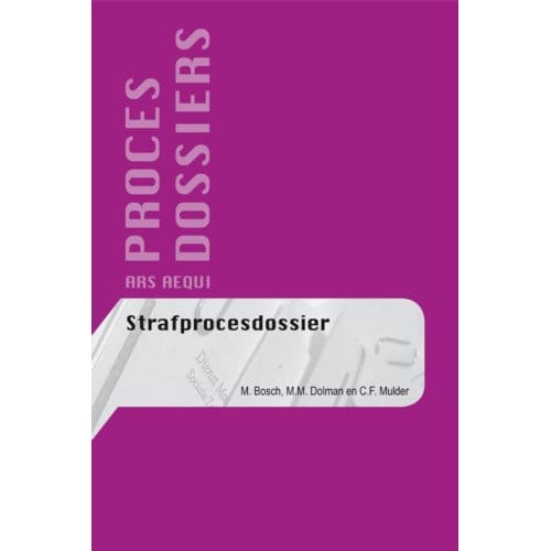 Strafprocesdossier - Procesdossiers - M. Bosch