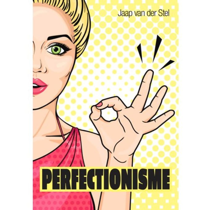 Perfectionisme - Jaap van der Stel
