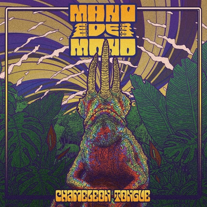 Mano De Mono - Chameleon Tongue (LP) (Coloured Vinyl)