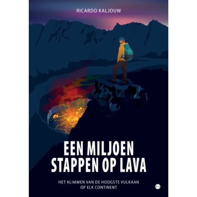 Een Miljoen Stappen Op Lava - Ricardo Kaljouw