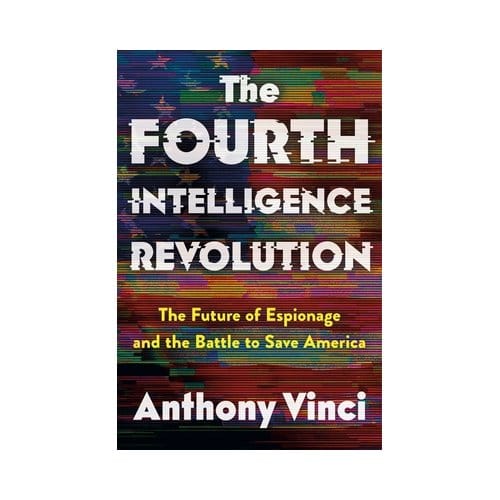 The Fourth Intelligence Revolution - Anthony Vinci