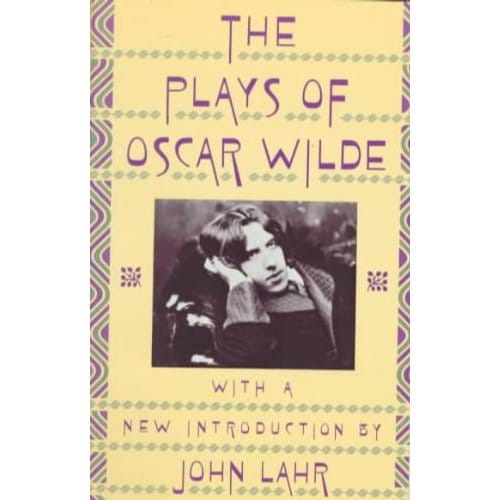 The Plays Of Oscar Wilde - Oscar Wilde