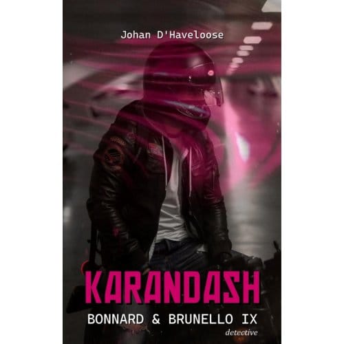 Karandash - Bonnard & Brunello - Johan D'HAVELOOSE