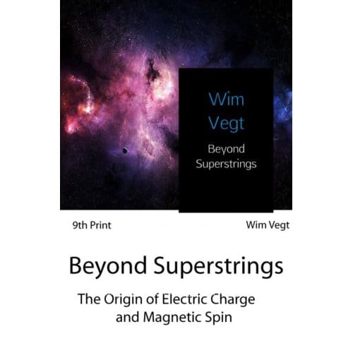 Beyond Superstrings - Wim Vegt