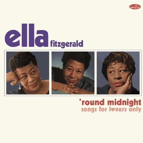 'Round Midnight - Ella Fitzgerald