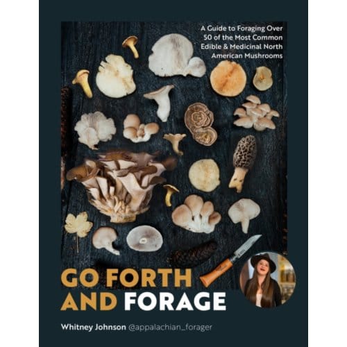 Go Forth And Forage - Whitney Johnson