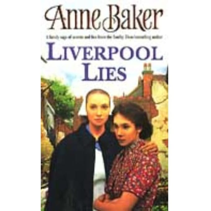 Liverpool Lies - Anne Baker