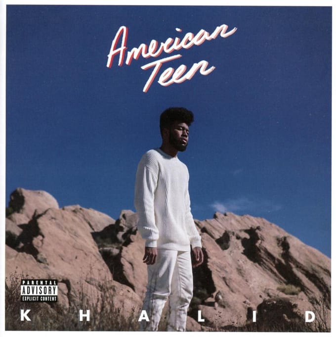 American Teen - Khalid
