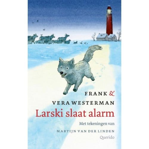 Larski Slaat Alarm - Frank Westerman