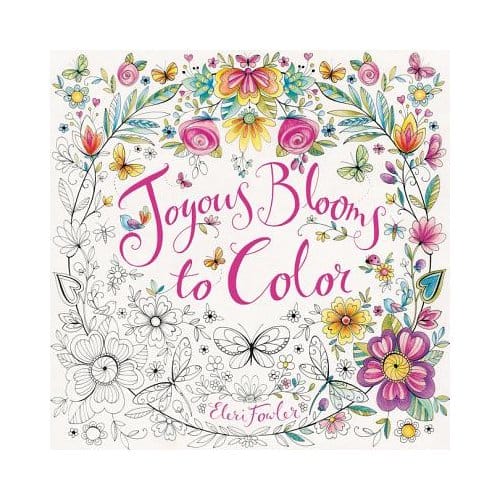 Joyous Blooms To Color - Eleri Fowler