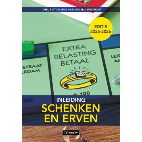 Inleiding Schenken En Erven / 2025/2026 - Inleiding Belastingrecht - C.J.M. Jacobs
