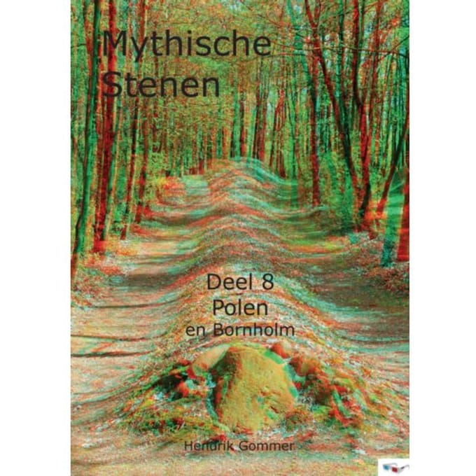 Polen En Bornholm - Mythische Stenen - Hendrik Gommer