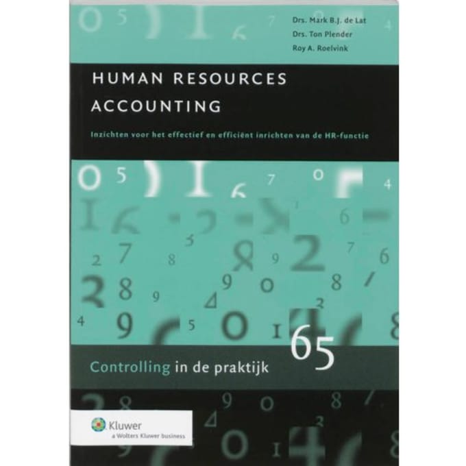 Human Resources Accounting - Controlling In De Praktijk - M.B.J. de Lat