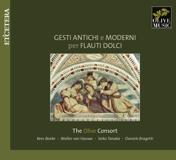 Olive Consort - Gesti Antichi E Moderni Per Flauti Dolci (CD)