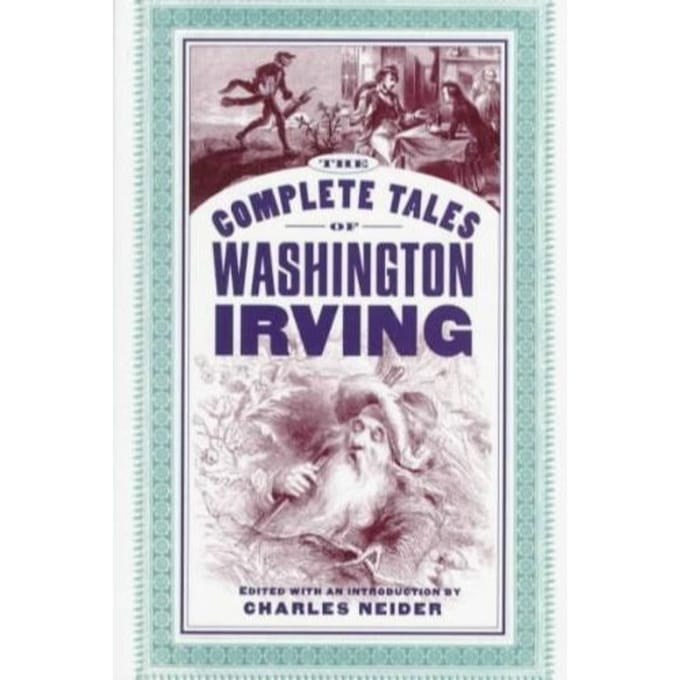 The Complete Tales Of Washington Irving - Neider, Charles