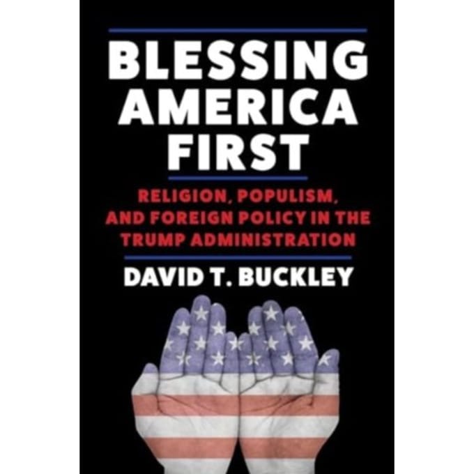 Blessing America First - Buckley, David