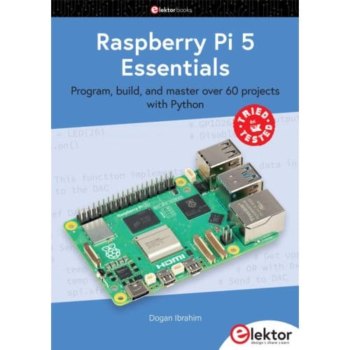 Raspberry Pi 5 Essentials - Dogan Ibrahim