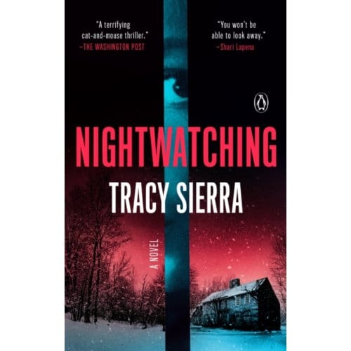 Nightwatching - Tracy Sierra