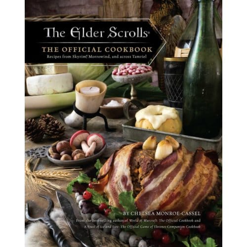 Elder Scrolls: The Official Cookbook - Chelsea Monroe-Cassel