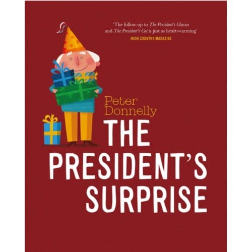 The President's Surprise - Peter Donnelly
